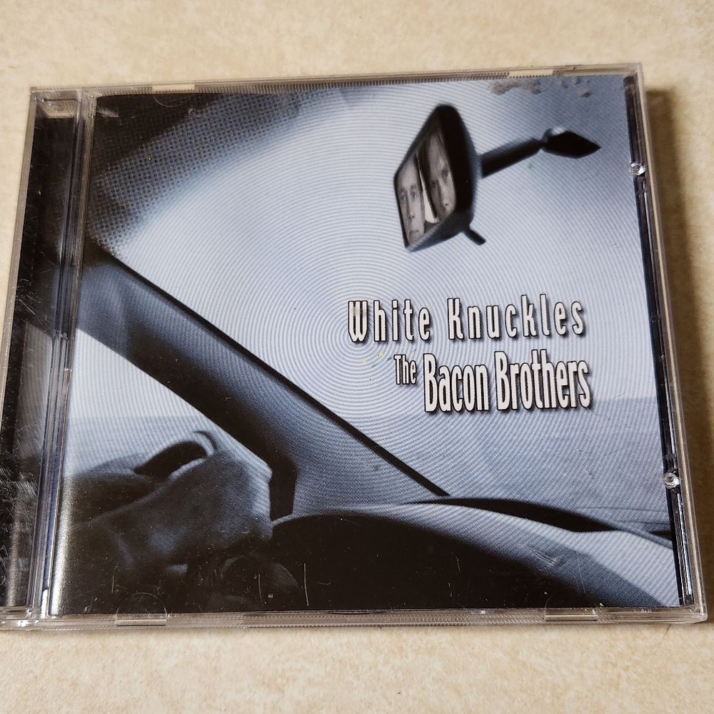 Bacon Brother 'White Knuckles" music cd